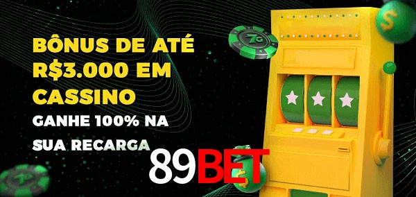 89BET melhor bônus de depósito